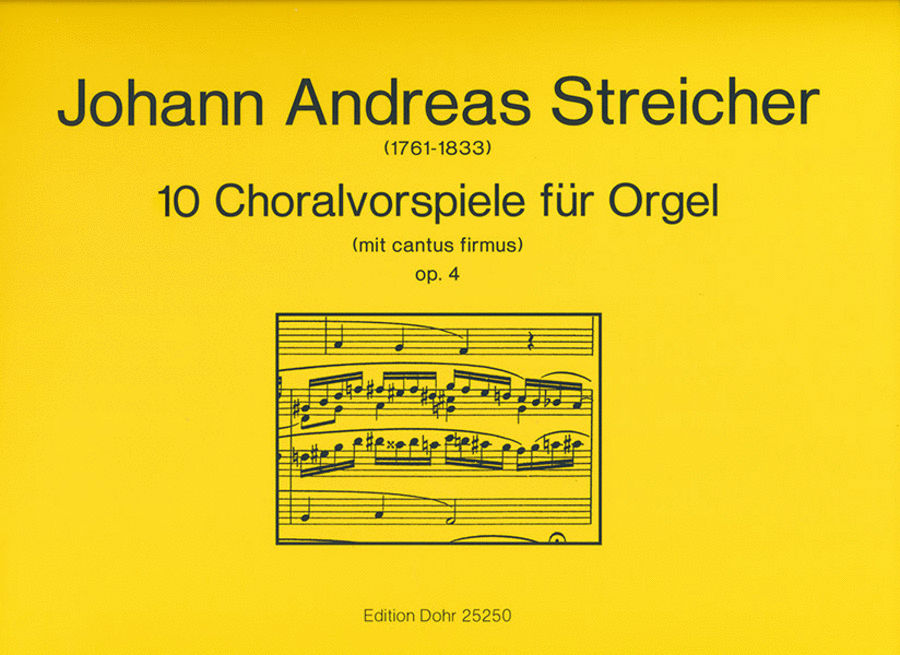 10 Choralvorspiele für Orgel op. 4 (mit Cantus firmus)