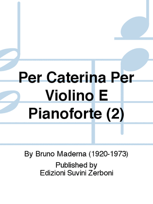 Book cover for Per Caterina Per Violino E Pianoforte (2)