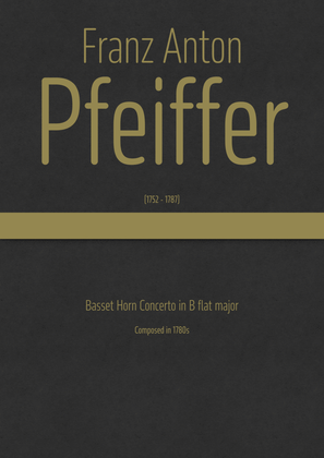 Pfeiffer - Basset Horn Concerto in B flat major
