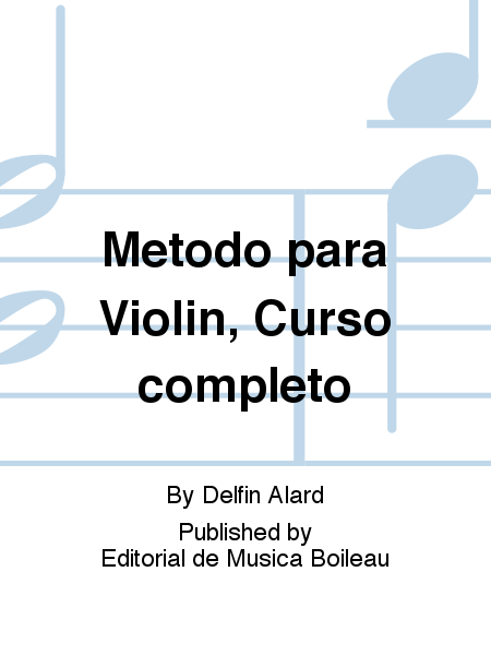 Metodo para Violin, Curso completo
