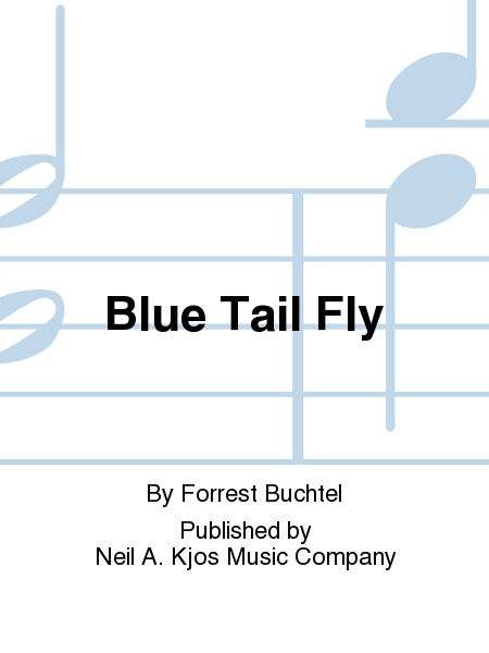 Blue Tail Fly