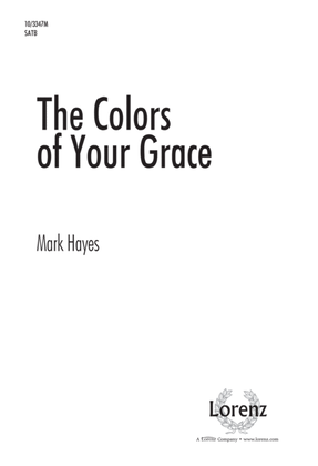 Book cover for The Colors of Your Grace