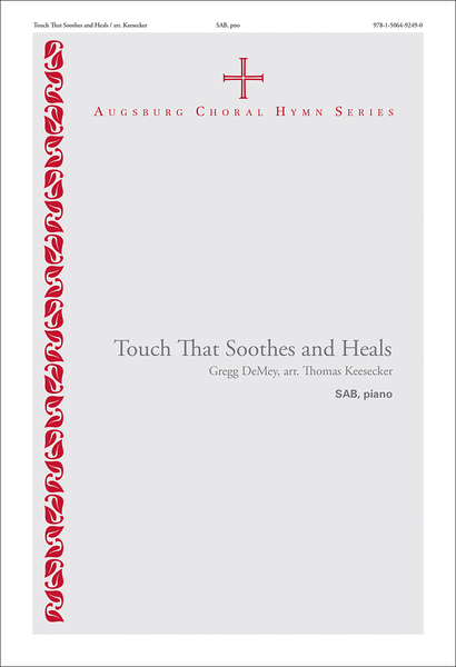 Touch That Soothes and Heals