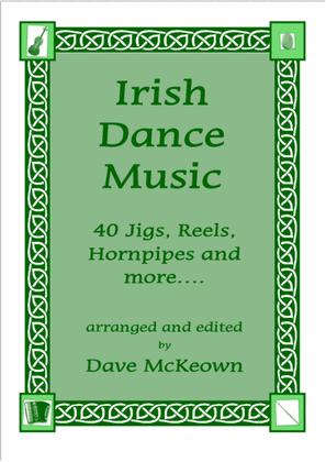 Book cover for Irish Dance Music Vol.1 for Clarinet; 40 Jigs, Reels, Hornpipes and more....