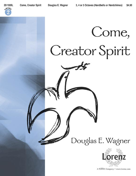 Come, Creator Spirit