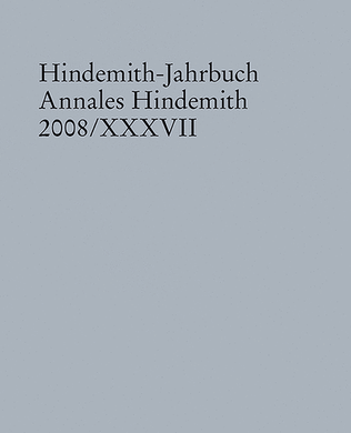 Hindemith Jahrbuch 2008 Yearbook 2008/band 37 Xxxvii Annales Hindemith 2008