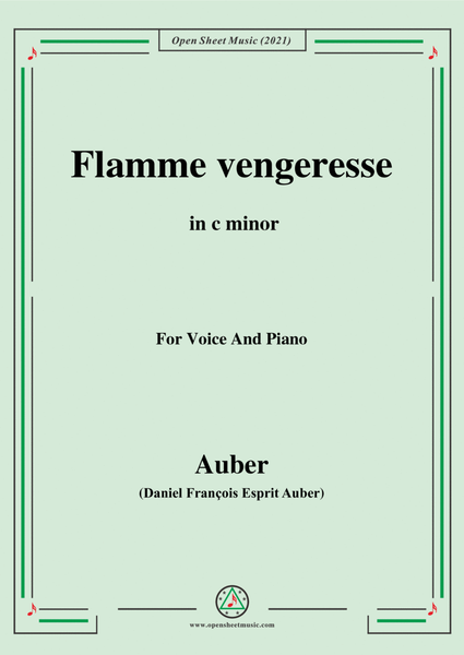 Auber-Flamme Vengeresse,from Le Domino Noir,in c minor,for Voice and Piano