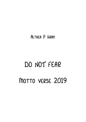 DO NOT FEAR