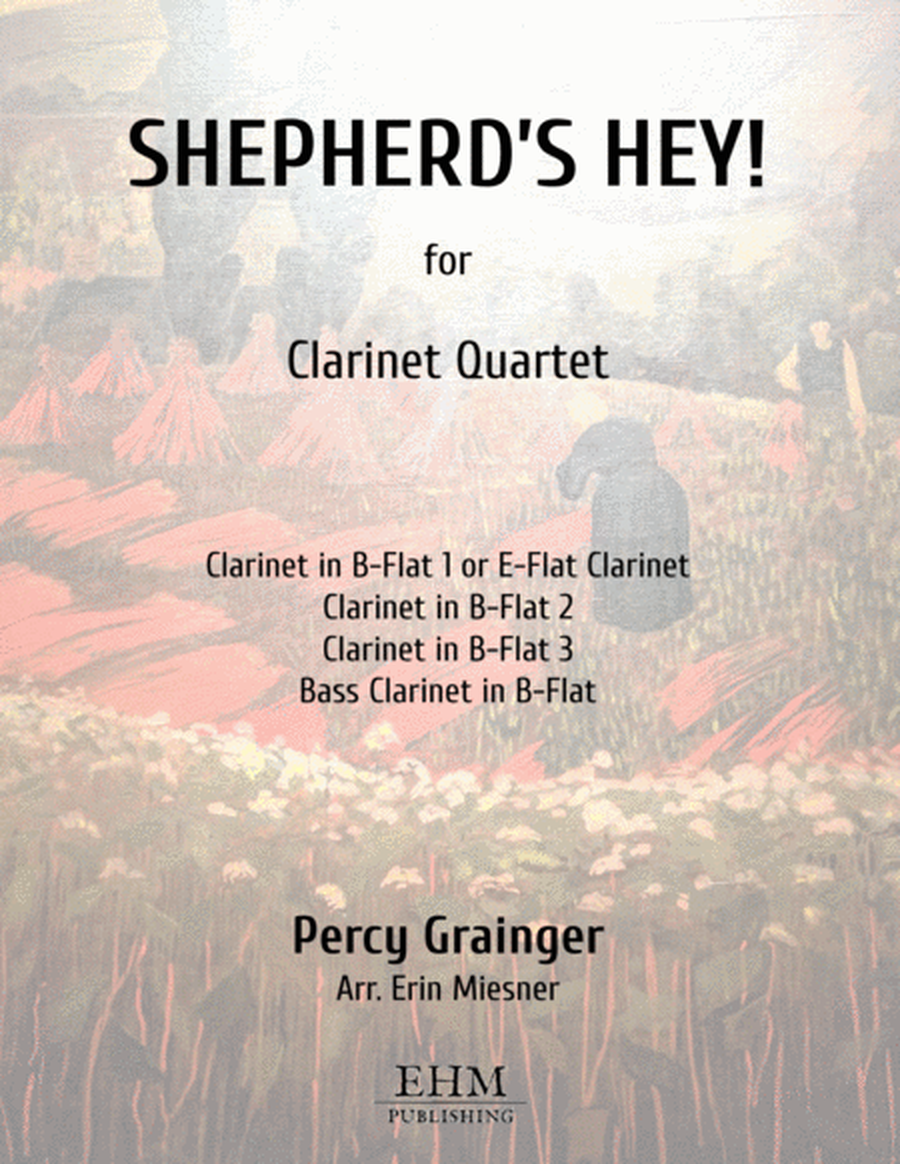 Shepherd's Hey for Clarinet Quartet