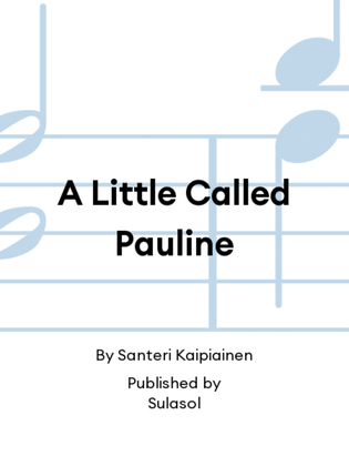 Book cover for A Little Called Pauline