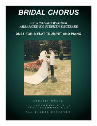 Bridal Chorus (Duet for Bb-Trumpet - Piano Accompaniment)