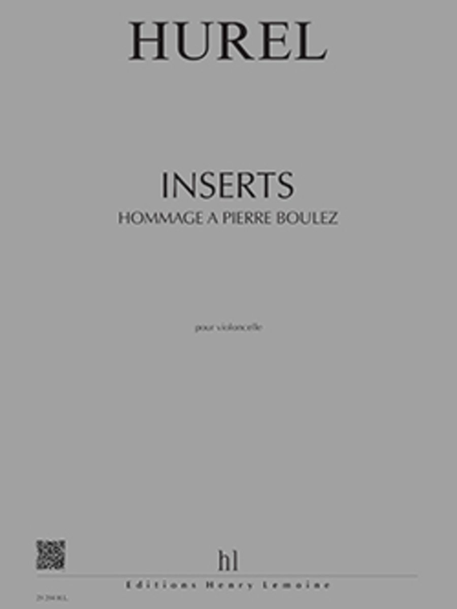 Inserts - Hommage a Pierre Boulez