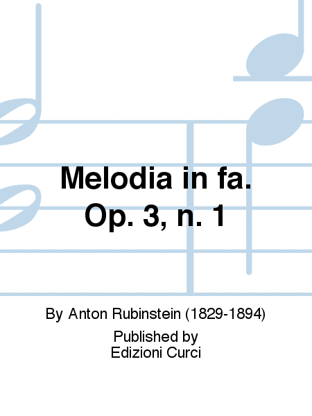 Melodia in fa. Op. 3, n. 1
