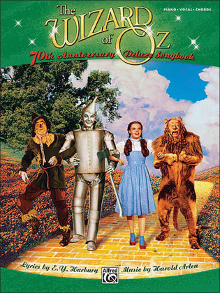 Book cover for The Wizard of Oz -- 70th Anniversary Deluxe Songbook (Vocal Selections)