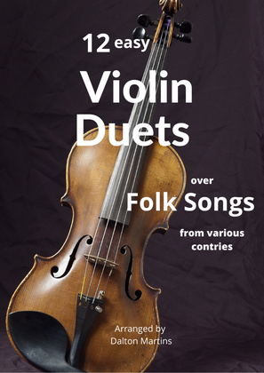 12 Easy Violin Duets (over folk songs from different countries)