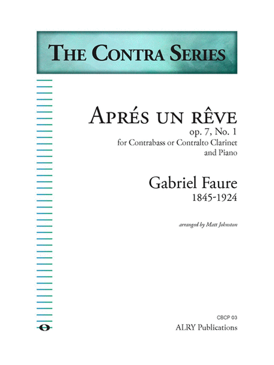 Apres un Reve for Contra Clarinet and Piano