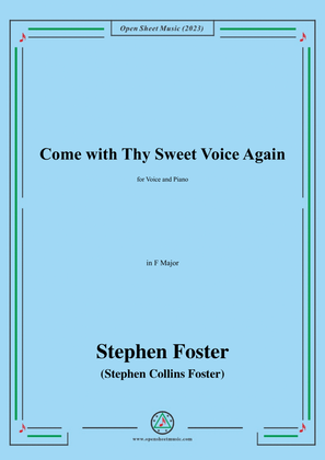 Book cover for S. Foster-Come with Thy Sweet Voice Again,in F Major