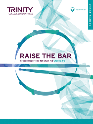 Book cover for Raise the Bar Drum Kit Grades 3-5