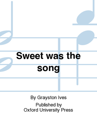Book cover for Sweet was the song