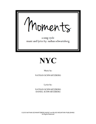 NYC (Moments - a song cycle)