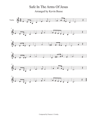 Safe In The Arms Of Jesus (Easy key of C) - Violin