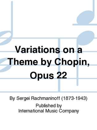 Book cover for Variations On A Theme By Chopin, Opus 22