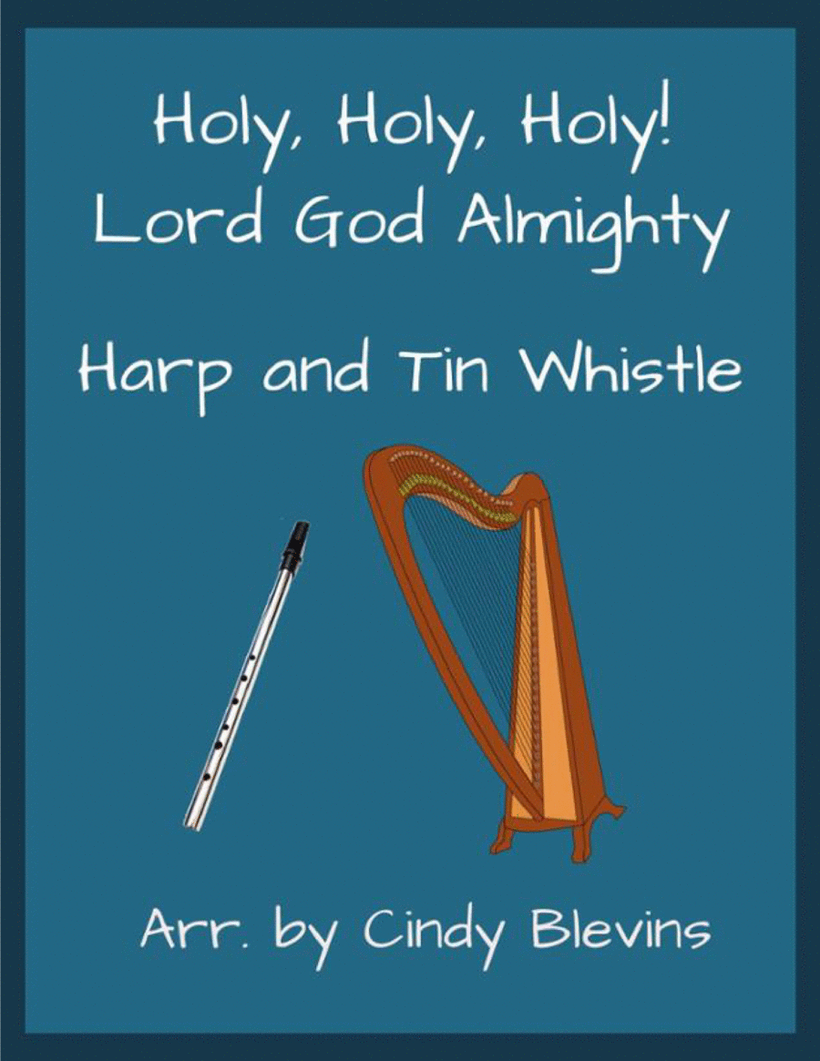 Holy, Holy, Holy! Lord God Almighty, for Harp and Tin Whistle (D) Harp scores gallery preview page 1