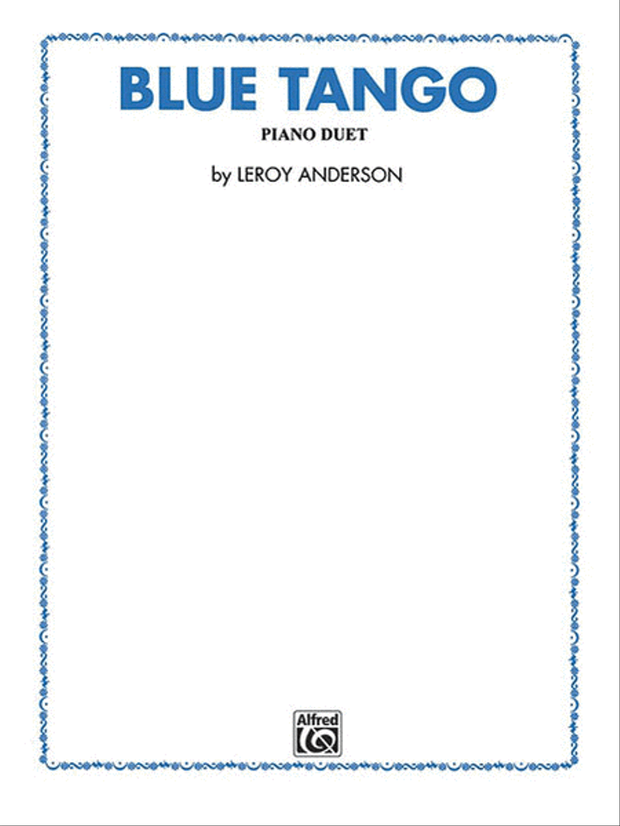 Leroy Anderson: Blue Tango - 1 Piano/4 Hands