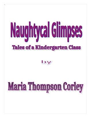 Book cover for Naughtycal Glimpses: Tales from a Kindergarten Class