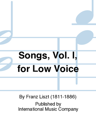 Book cover for Songs, Vol. I, For Low Voice (French And Italian)