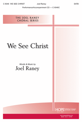 We See Christ
