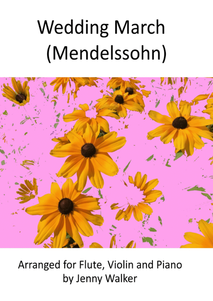 Wedding March (Mendelssohn) for Flute, Violin and Piano - Score Only image number null
