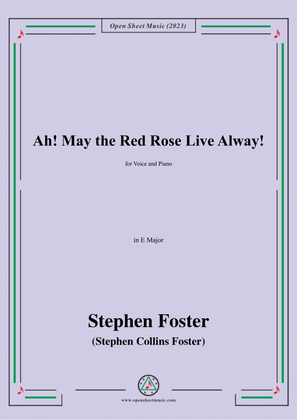 Book cover for S. Foster-Ah!May the Red Rose Live Alway!,in E Major