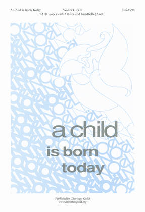 A Child Is Born Today