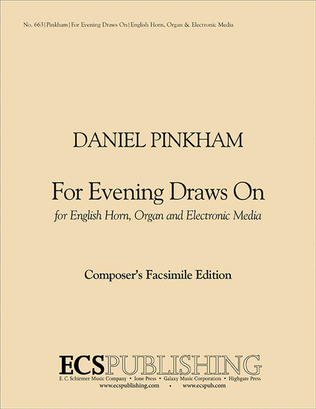 For Evening Draws On (Score & part)