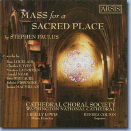 Mass for a Sacred Place by Stephen Paulus & Other Works image number null
