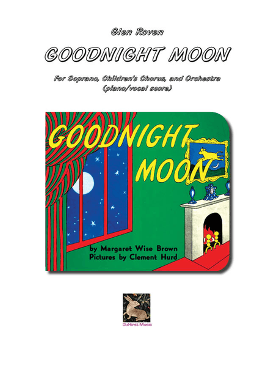 Goodnight Moon - Soprano, Children's Chorus, and Piano Children's Choir scores gallery preview page 1