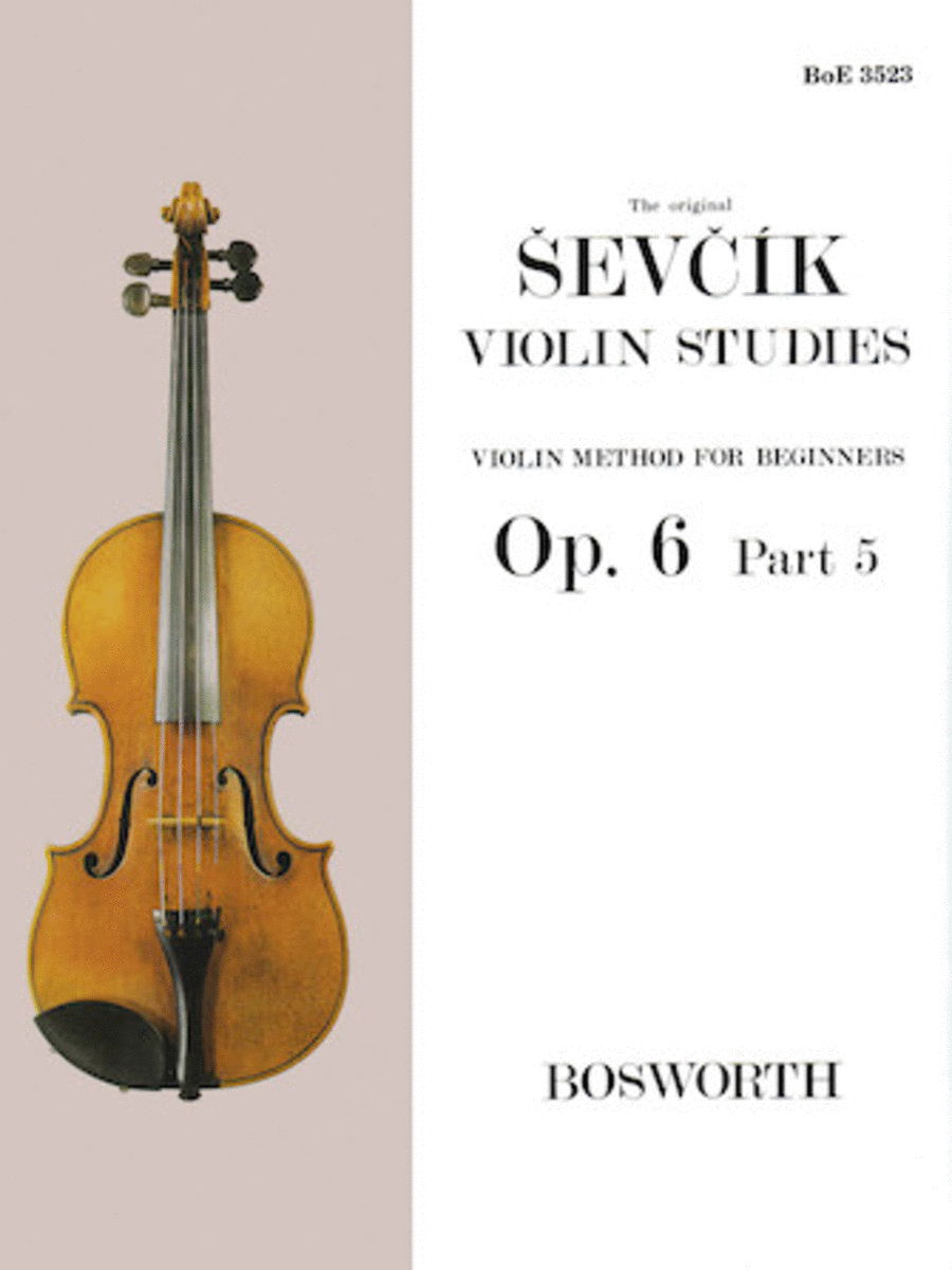 Sevcik Violin Studies: Violin Method For Beginners Part 5