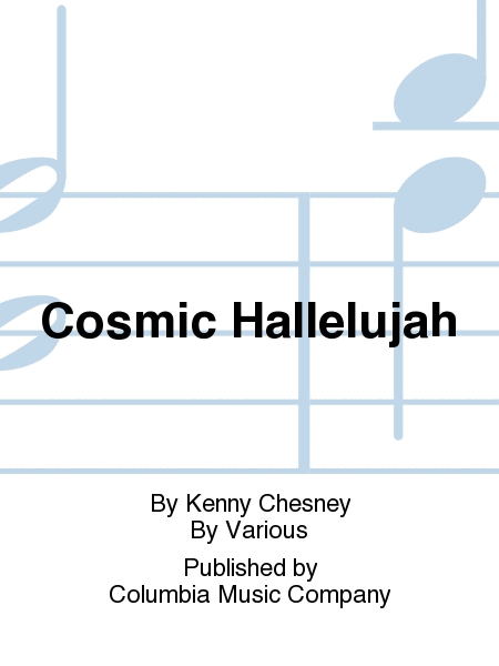 Cosmic Hallelujah