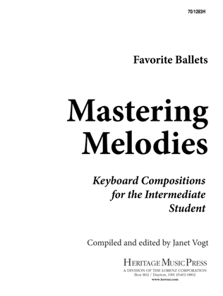 Book cover for Mastering Melodies: Favorite Ballets