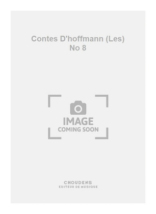 Contes D'hoffmann (Les) No 8