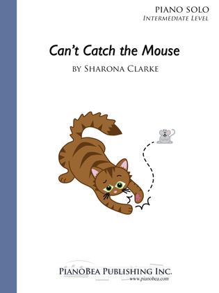 Can't Catch the Mouse - Sharona Clarke - Intermediate