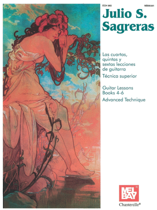 Book cover for Julio S Sagreras Guitar Lessons Books 4-6 Advanced Technique