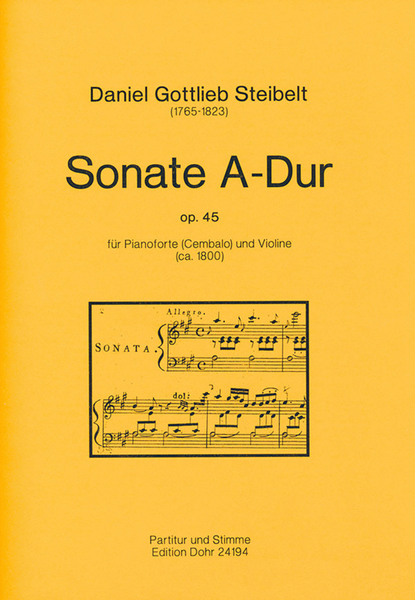 Sonate für Pianoforte (Cembalo) und Violine A-Dur op. 45 (um 1800)