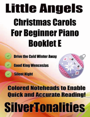 Little Angels Christmas Carols for Beginner Piano Booklet E