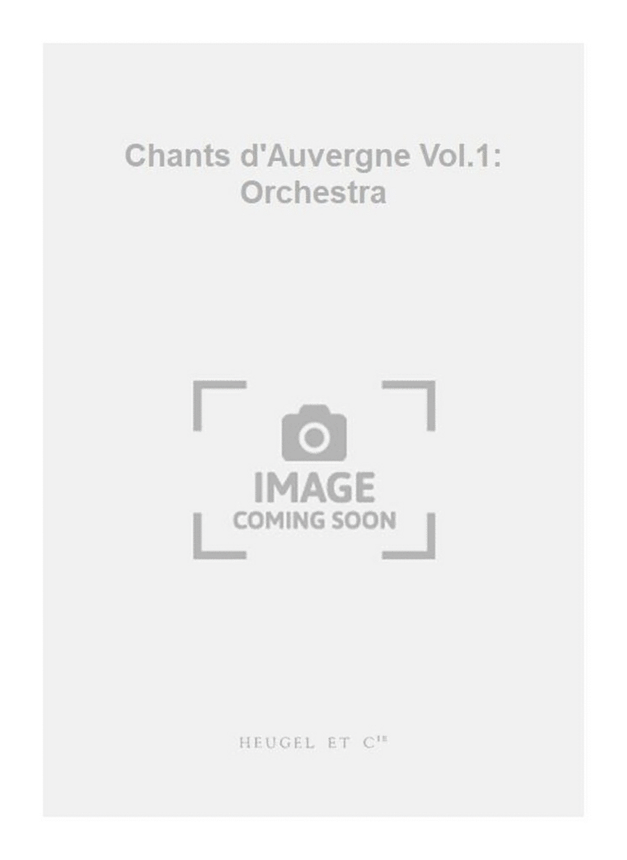 Chants d'Auvergne Vol.1: Orchestra Orchestra scores gallery preview page 1
