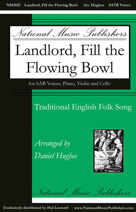Landlord, Fill the Flowing Bowl