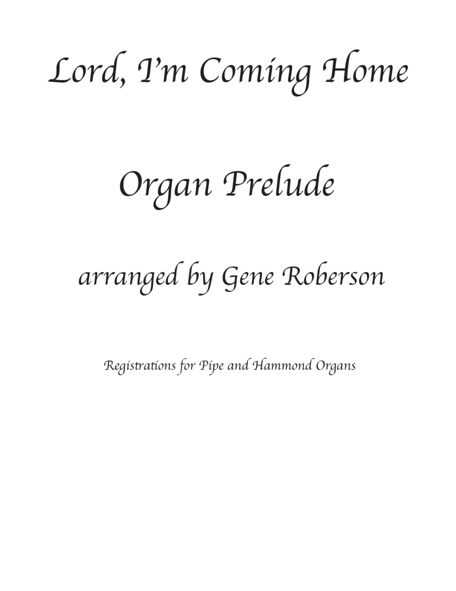 Lord I'm Coming Home Organ Prelude Solo Organ Solo scores gallery preview page 1
