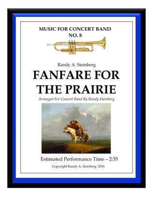 Fanfare For The Prairie