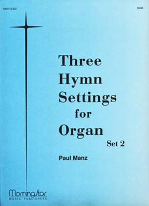 Book cover for Three Hymn Settings for Organ, Set 2